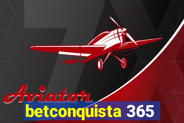 betconquista 365